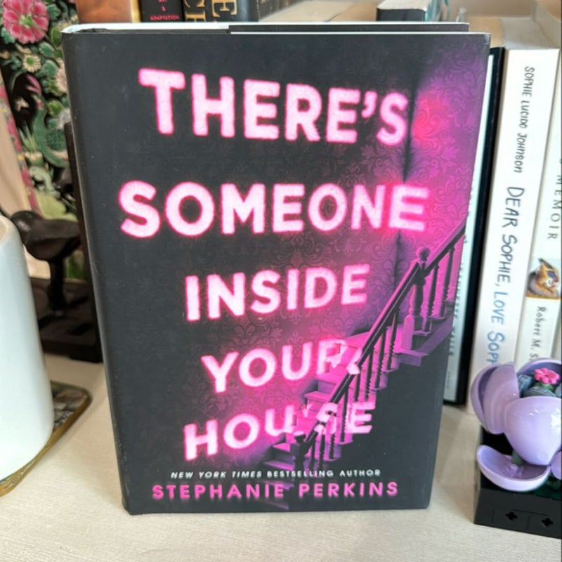 There's Someone Inside Your House