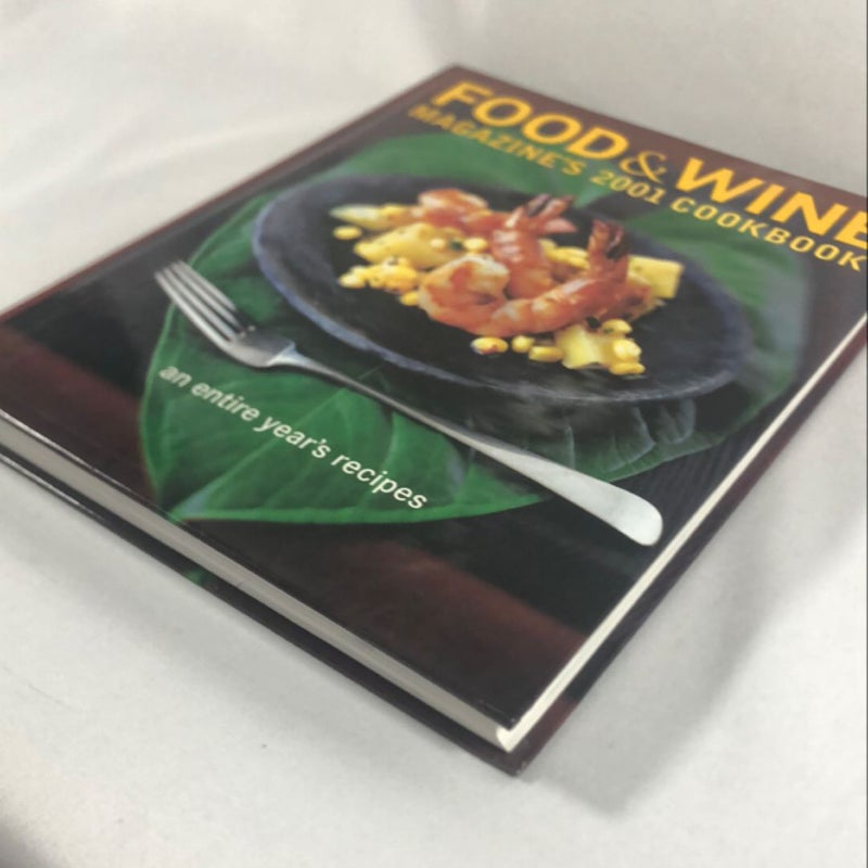 Food and Wine Magazine's 2001 Cookbook