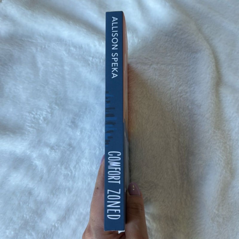 Comfort Zoned - Signed