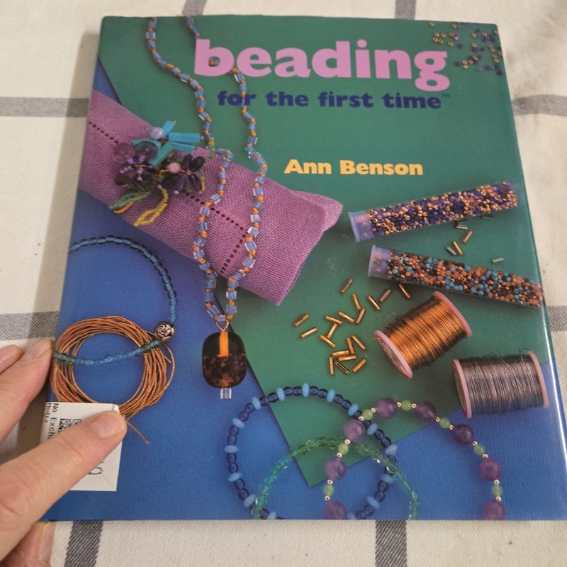 Beading for the First Time®