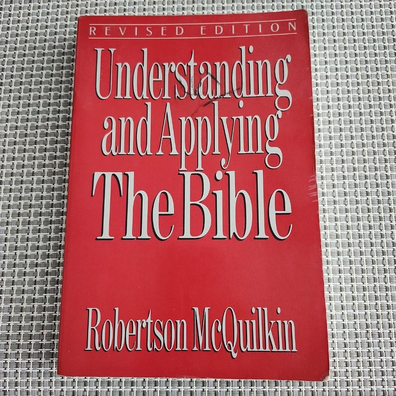 Understanding and Applying the Bible