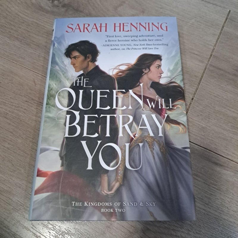 The Queen Will Betray You