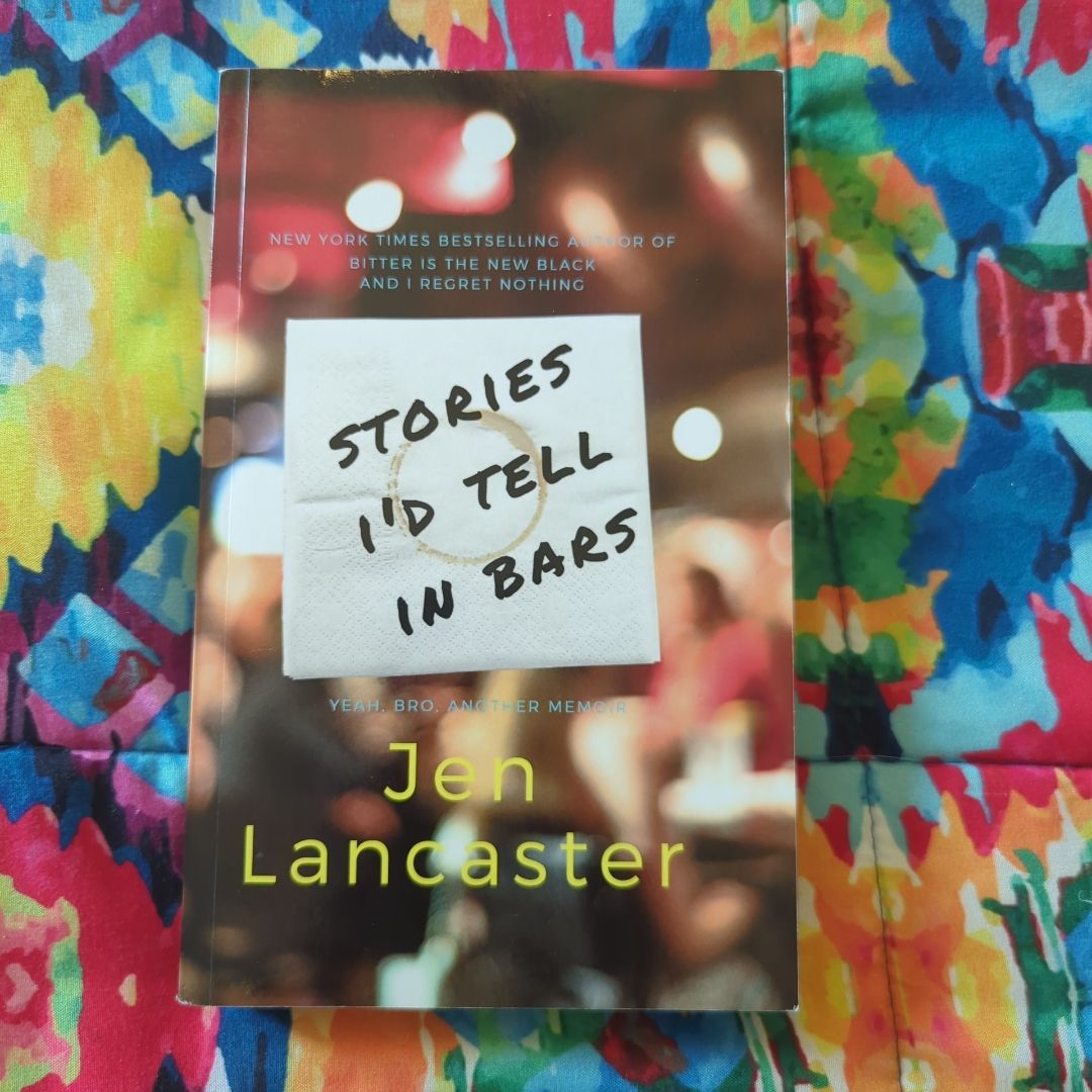 Stories I'd Tell in Bars