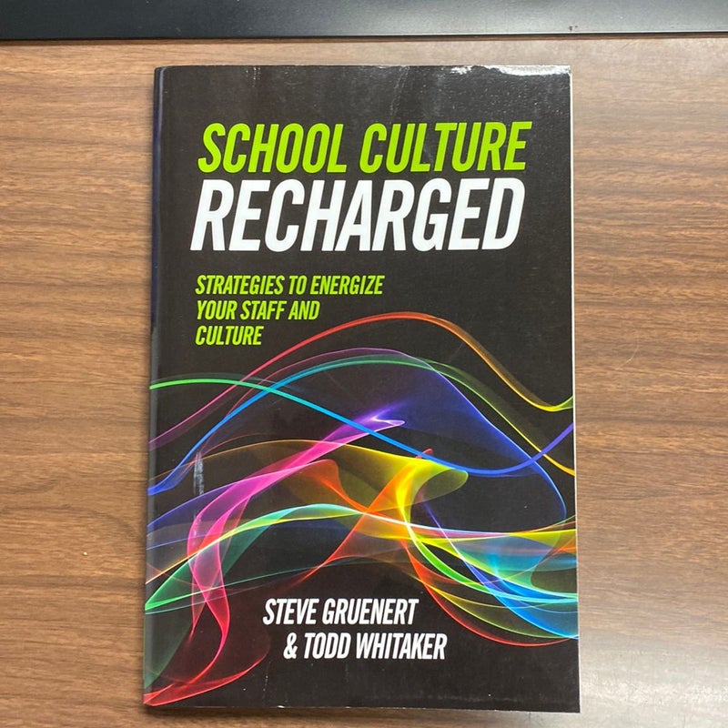 School Culture Recharged