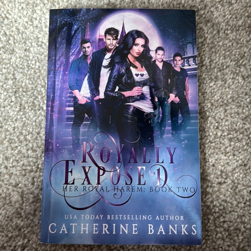 Royally Exposed *signed