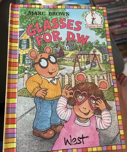 Glasses for D. W.