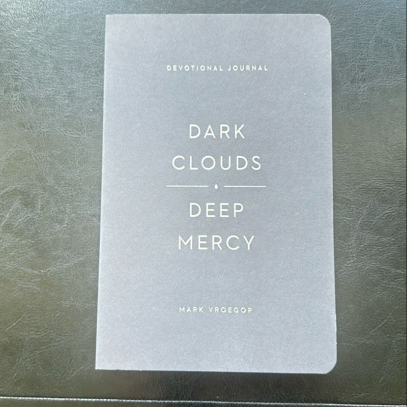 Dark Clouds, Deep Mercy Devotional Journal