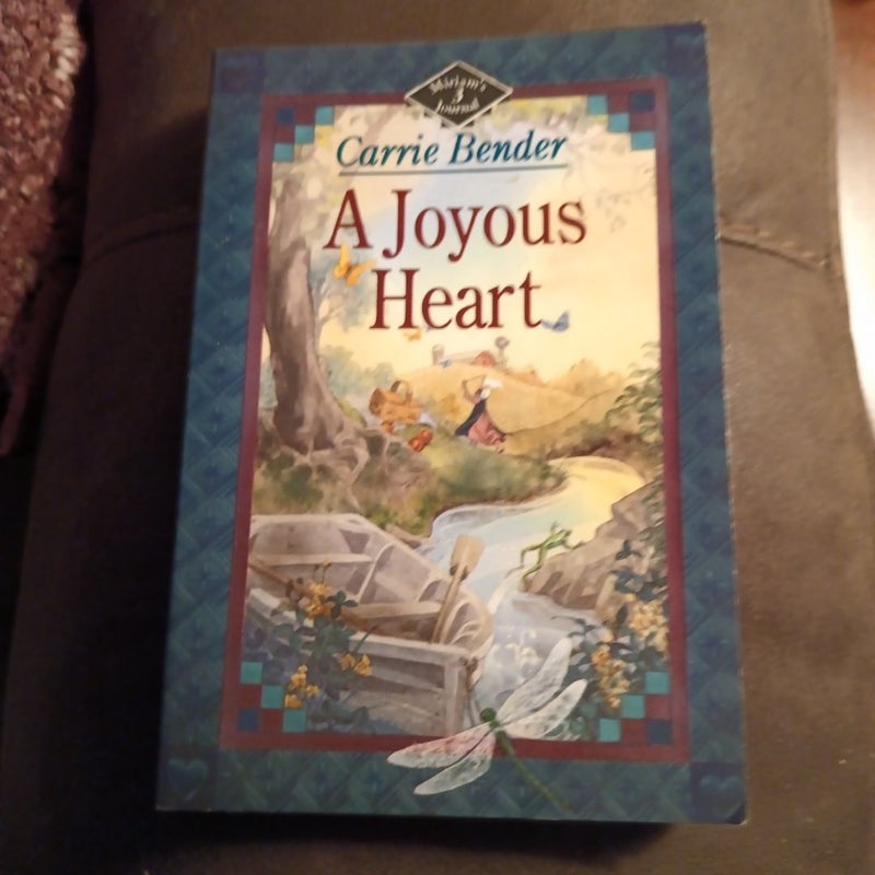 A Joyous Heart