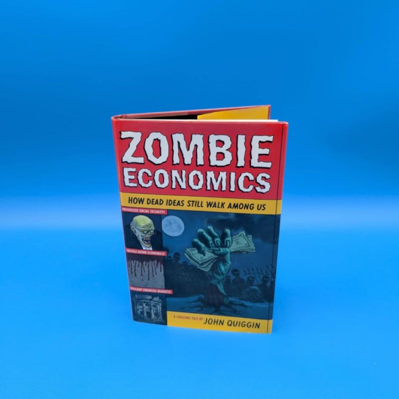Zombie Economics