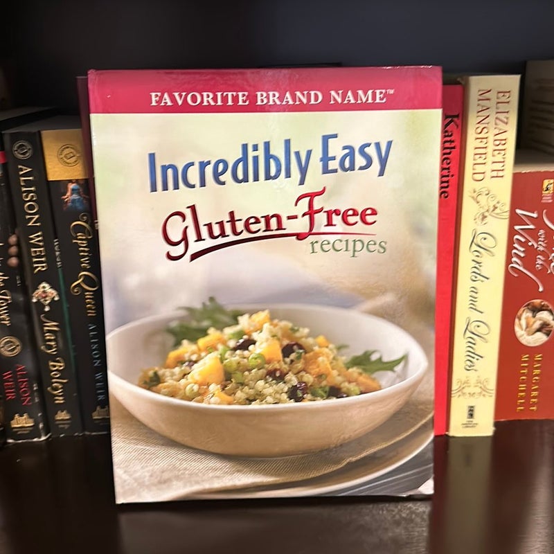 Incredibly Easy Gluten Free