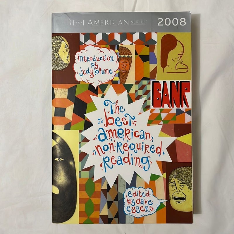 The Best American Nonrequired Reading 2008