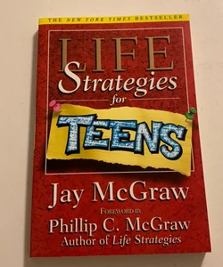 Life Strategies for Teens