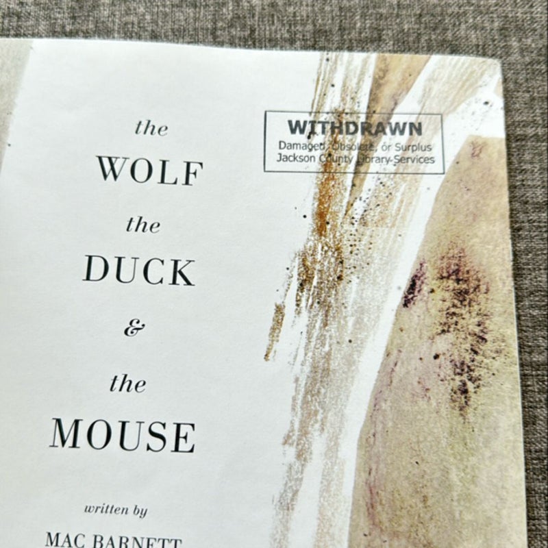 The Wolf, the Duck, and the Mouse