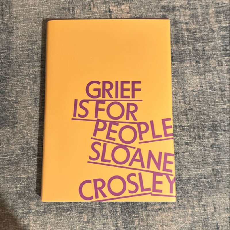 Grief Is for People