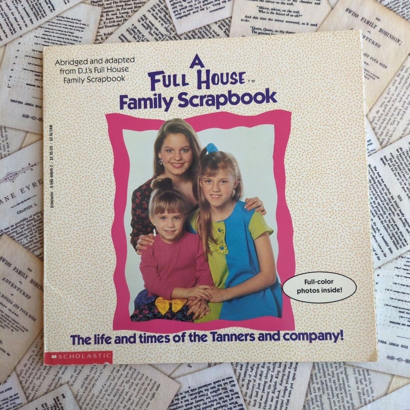 A Full House Family Scrapbook