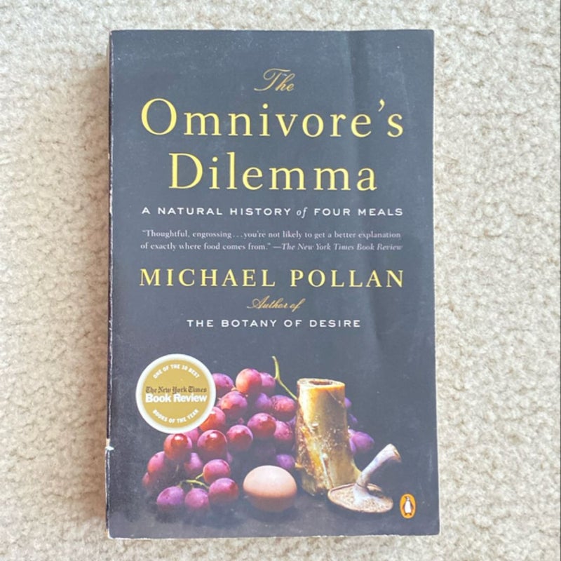 The Omnivore's Dilemma