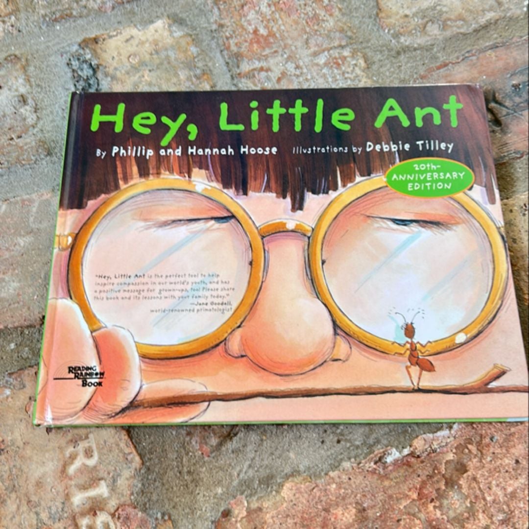 Hey, Little Ant
