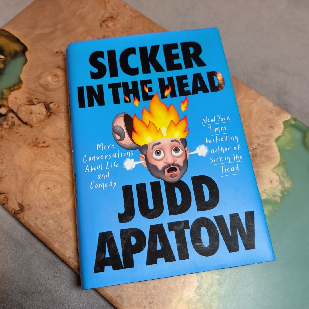 Sicker in the Head FIRST EDITION, FIRST PRINTING 