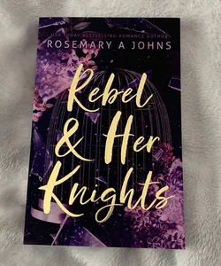 Rebel & Her Knights 