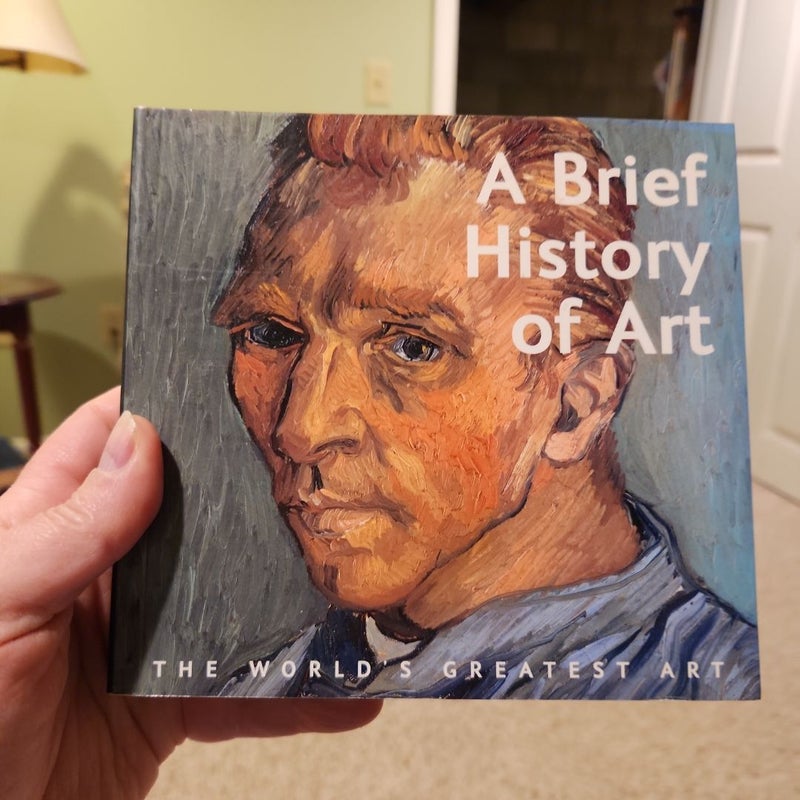 A Brief History of Art