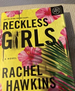 Reckless Girls