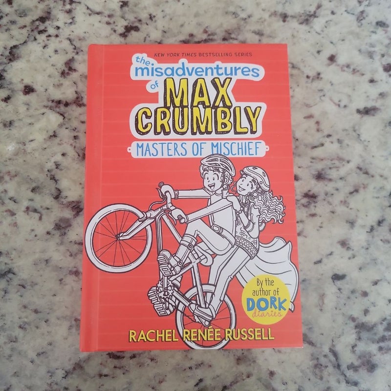 The Misadventures of Max Crumbly 3