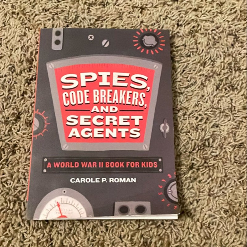 Spies, Code Breakers, and Secret Agents