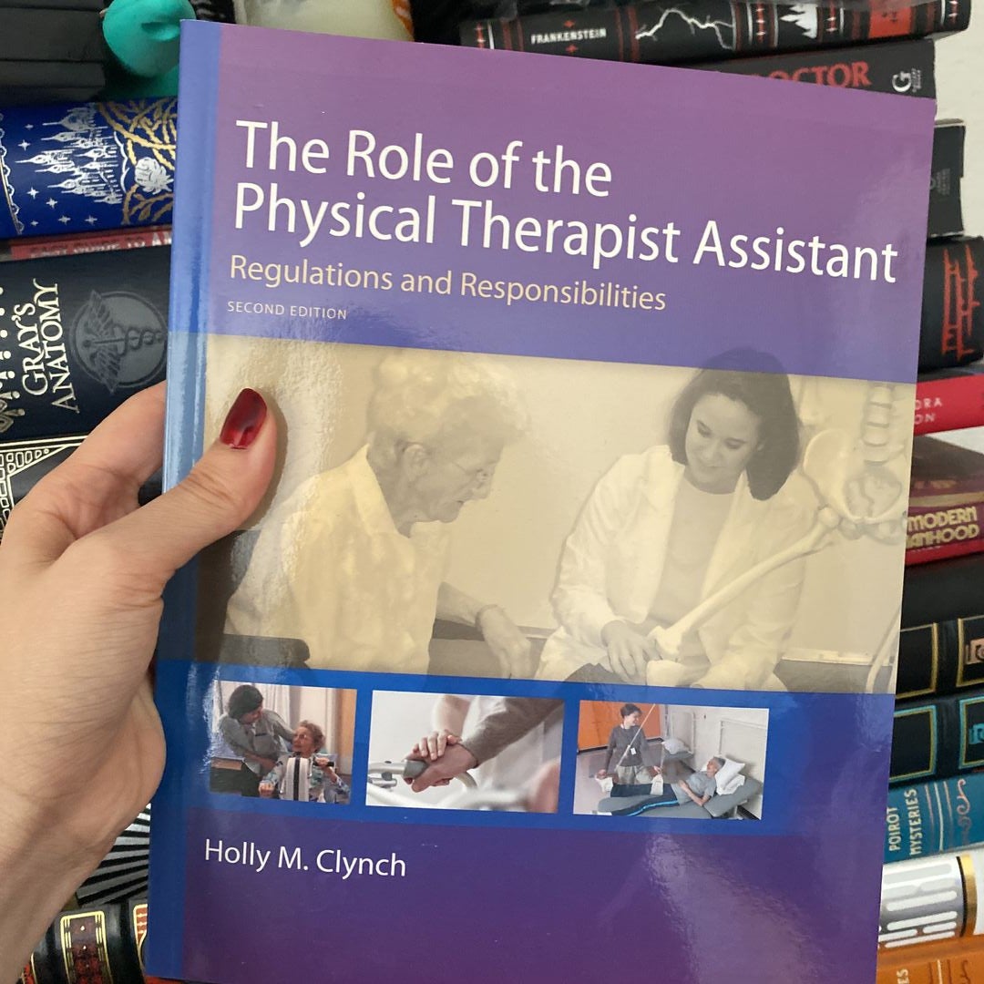 The Role of the Physical Therapist Assistant