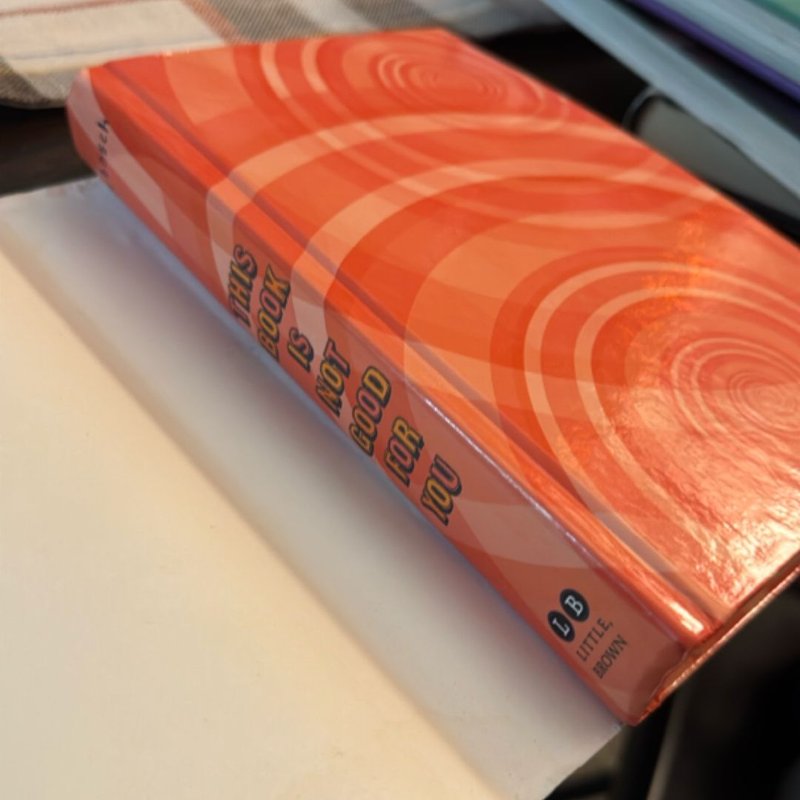 This Book Is Not Good for You