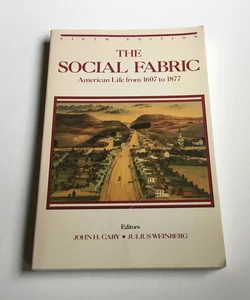 The Social Fabric