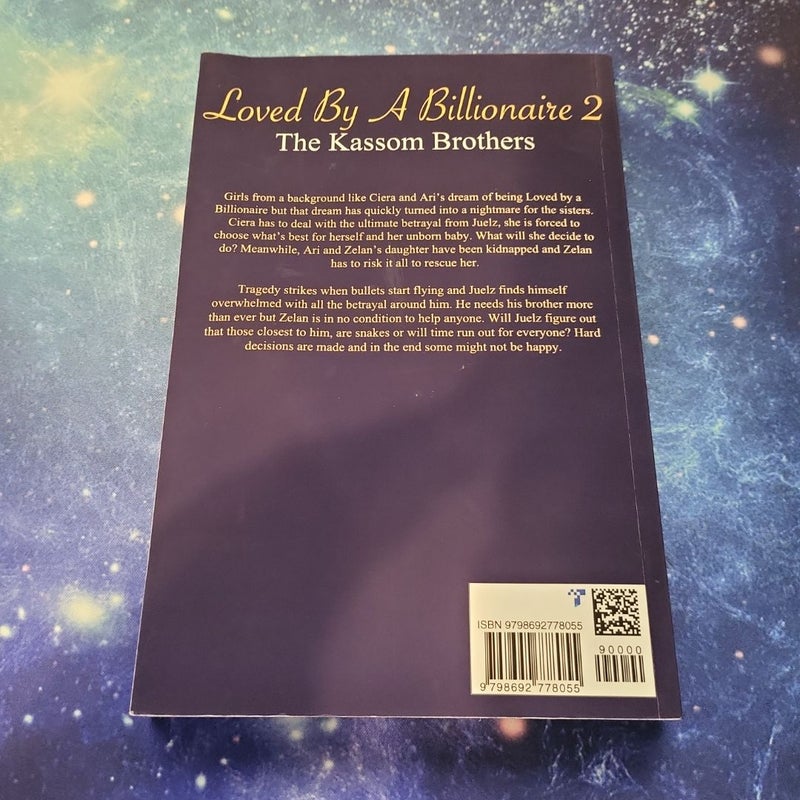 Loved by a Billionaire: the Kassom Brothers 2