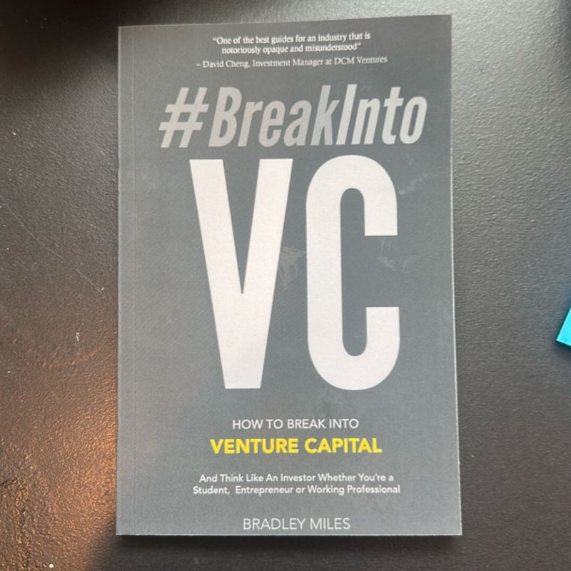 #BreakIntoVC