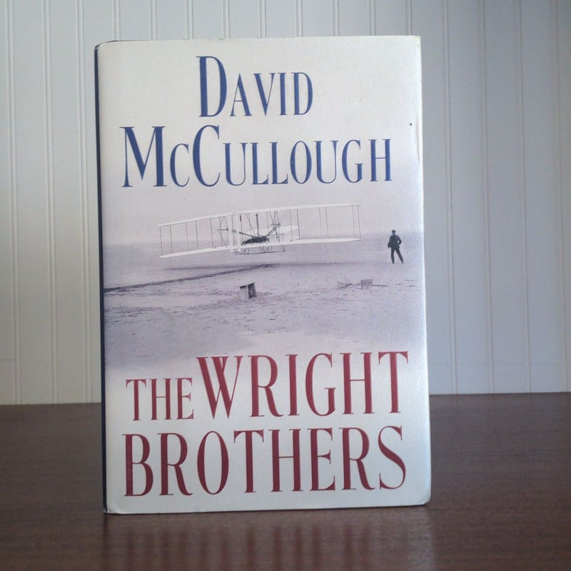The Wright Brothers
