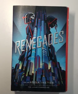 Renegades