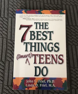 The Seven Best Things Smart Teens Do