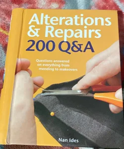 Alterations and Repairs 200 Q&A