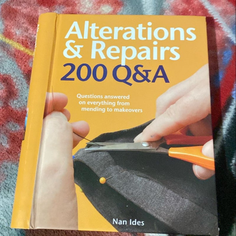 Alterations and Repairs 200 Q&A