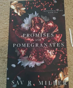 Promises and Pomegranates 