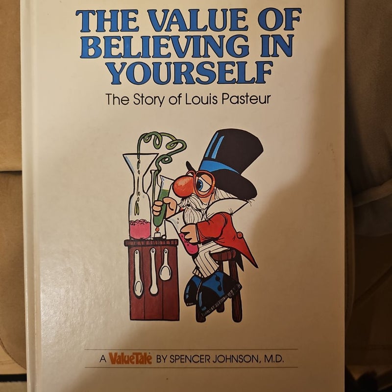 The Value of Believing in Yourself