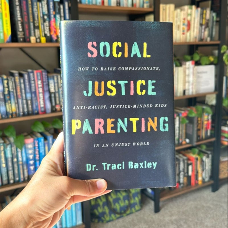 Social Justice Parenting