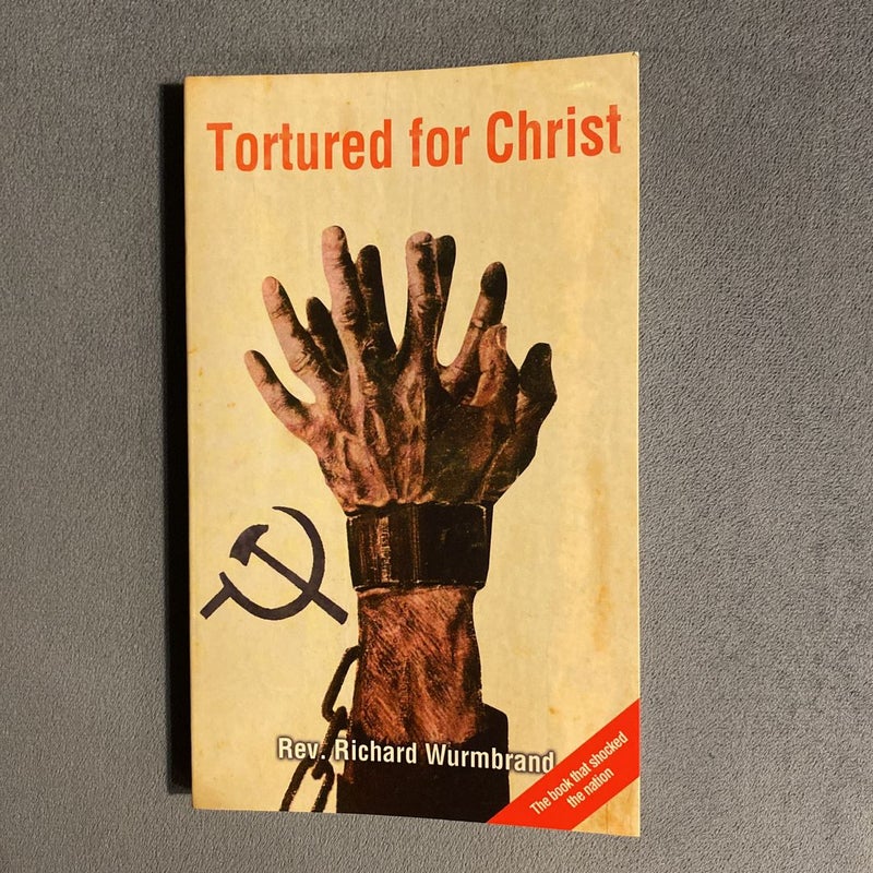 Tortured for Christ