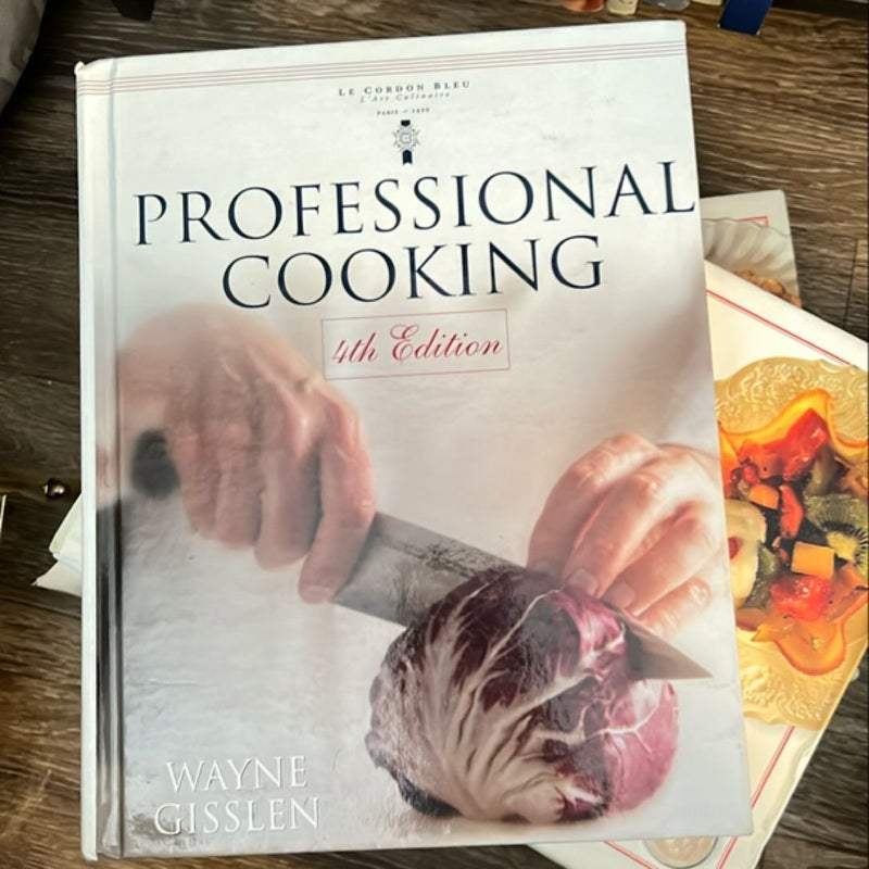 Professional Cooking 4th Edition