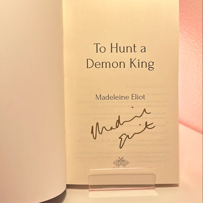 HAND SIGNED To Hunt a Demon King