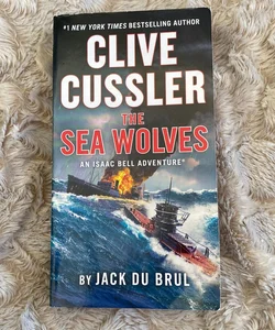 Clive Cussler the Sea Wolves