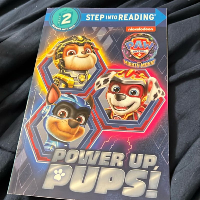 Power up, Pups! (PAW Patrol: the Mighty Movie)