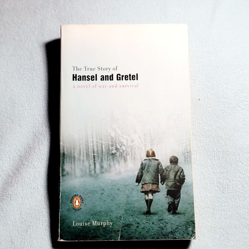 The True Story of Hansel and Gretel