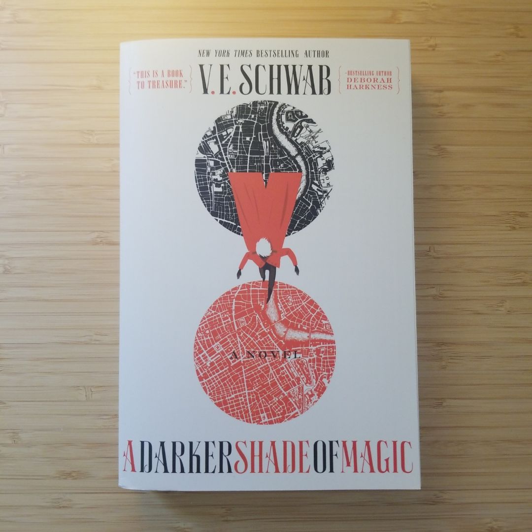 A Darker Shade of Magic