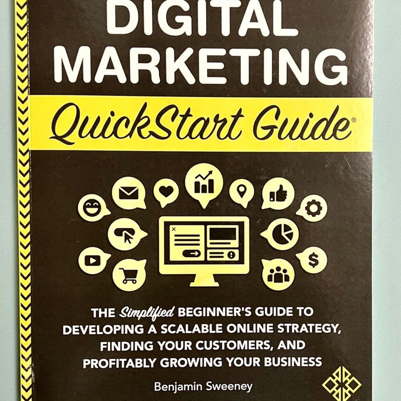 Digital Marketing QuickStart Guide