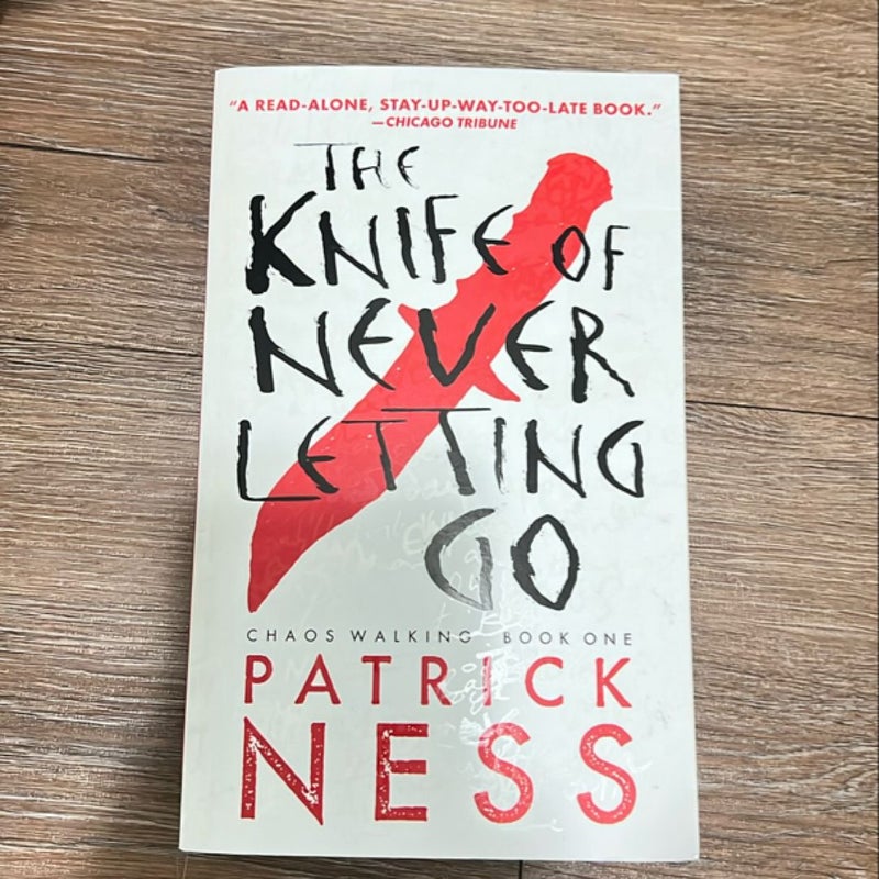 The Knife of Never Letting Go (with Bonus Short Story)