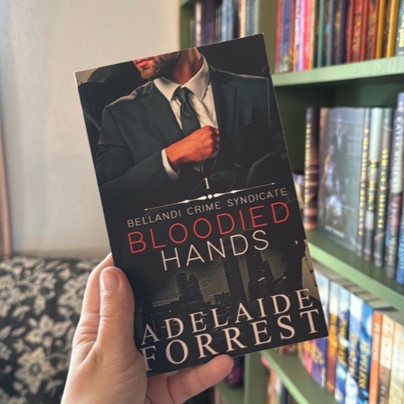 Bloodied Hands SIGNED